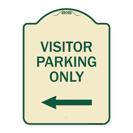 Reserved Parking Visitor Parking Only With Left Arrow Heavy-Gauge Aluminum Architectural Sign
